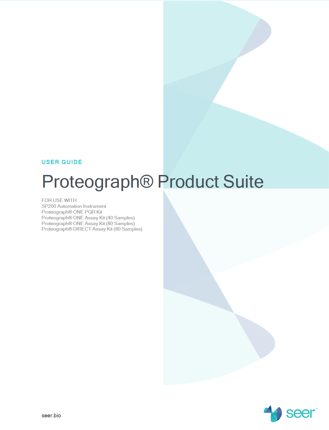 User Guide: Proteograph ONE Assay & Proteograph DIRECT Assay